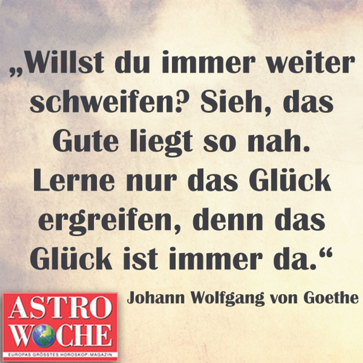 glueck goethe