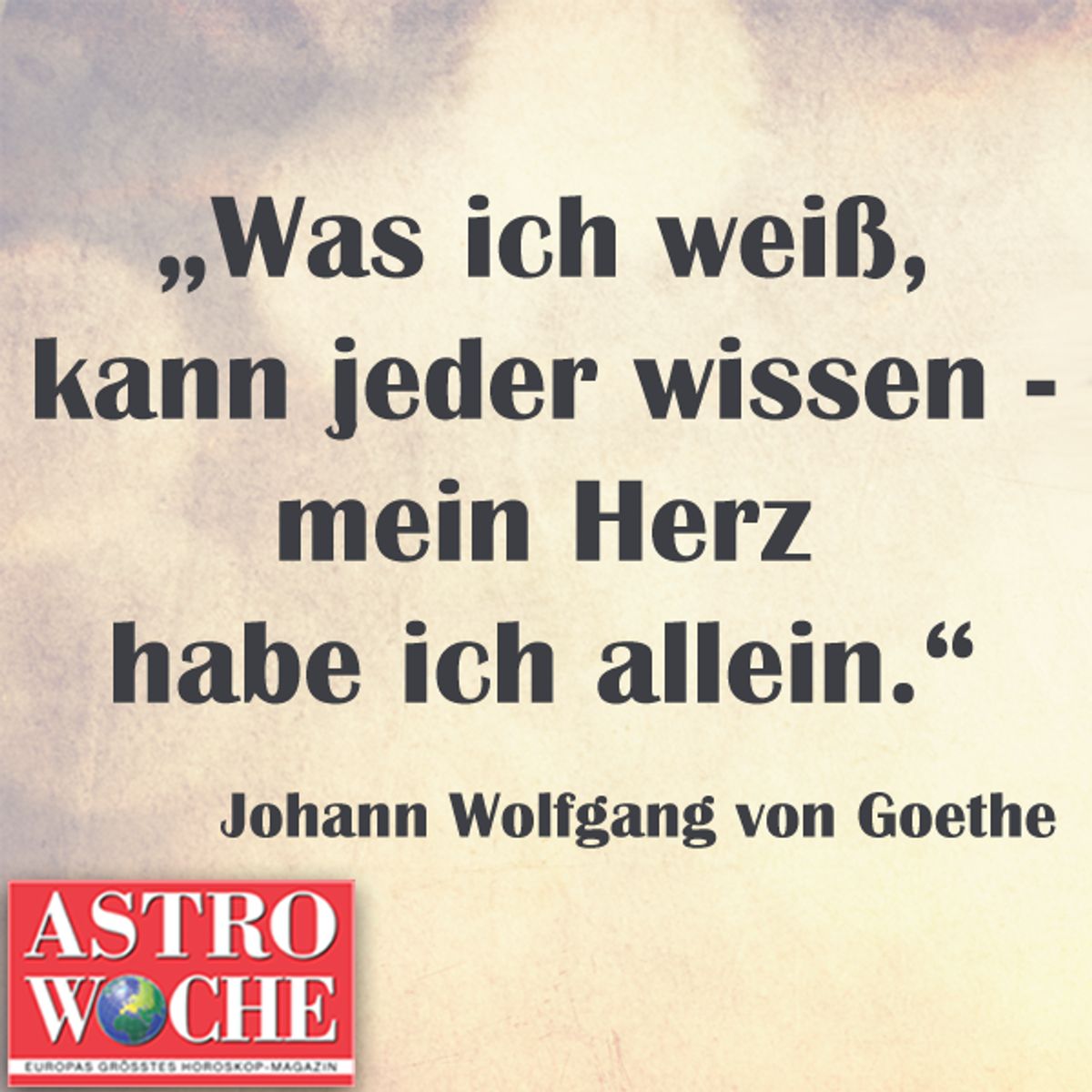 herz wissen goethe