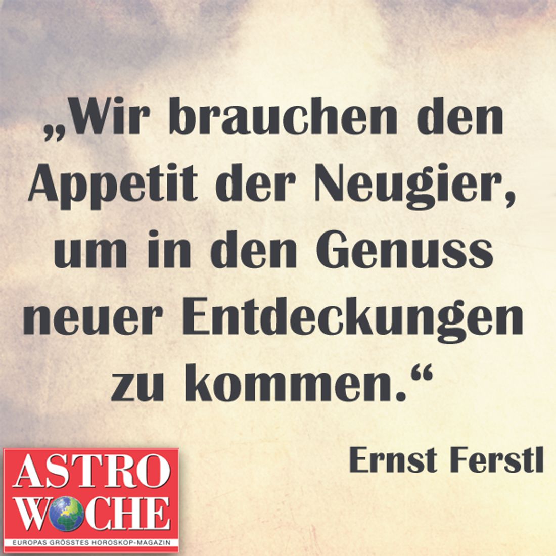 Die schönsten Sprüche über Glück Astrowoche