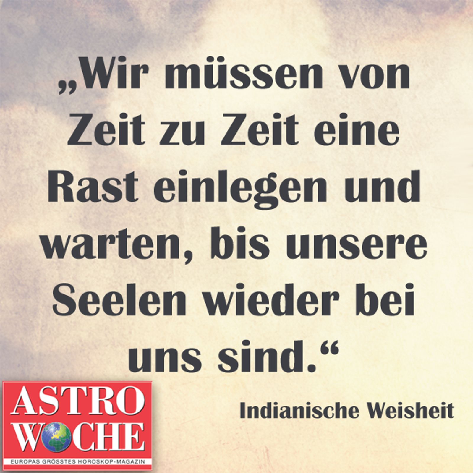Die schönsten Sprüche über Glück Astrowoche
