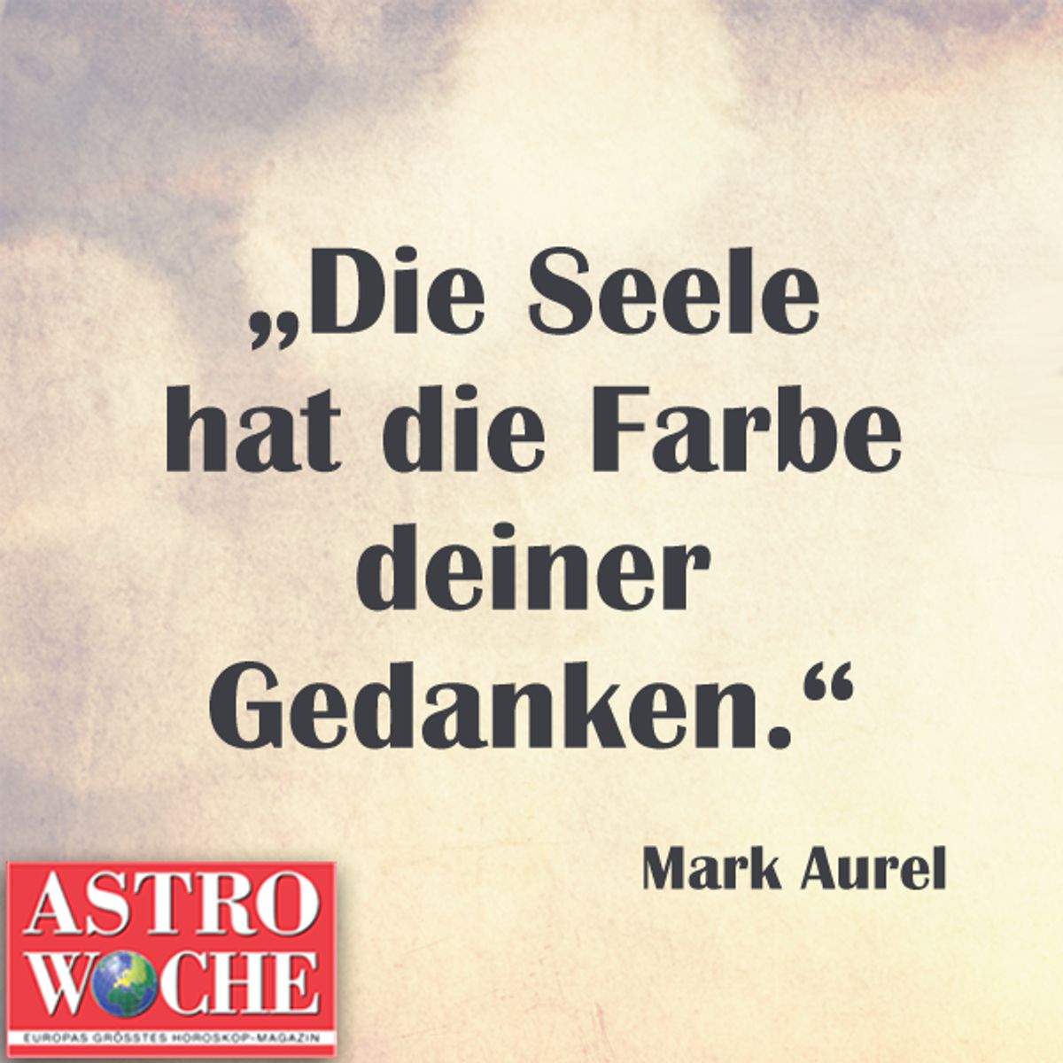 sprueche glueck seele farbe gedanken