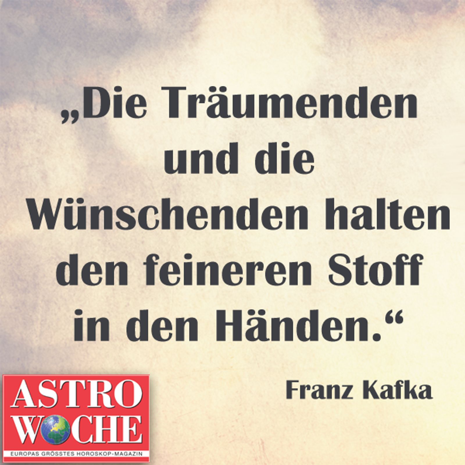 Die schönsten Sprüche über Glück Astrowoche
