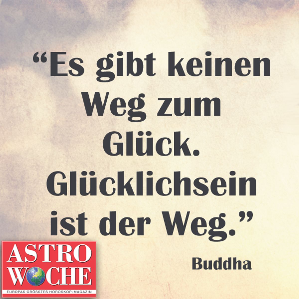 sprueche glueck weg buddha